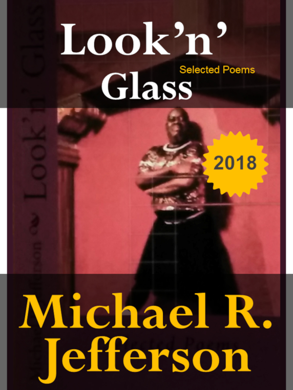Look'n' Glass Selected Poems